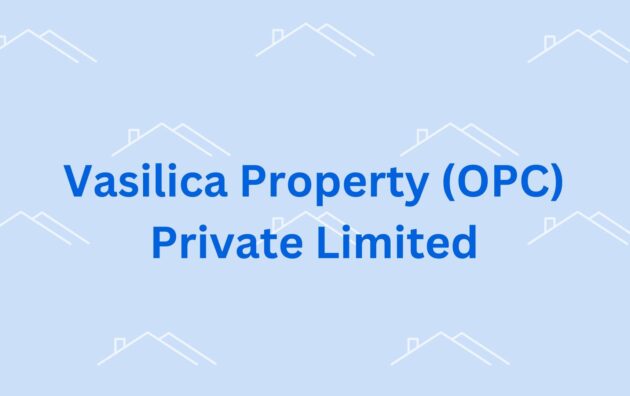 Vasilica Property OPC Private Limited Commercial Property Valuer in Gurgaon