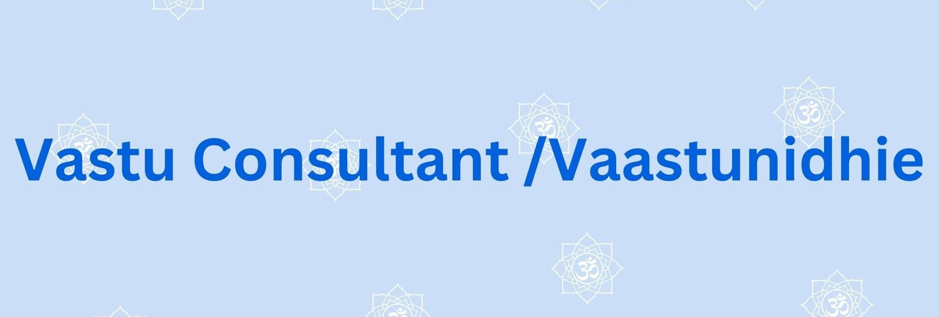 Vastu Consultant Vaastunidhie - Best vastu consultant in gurgaon