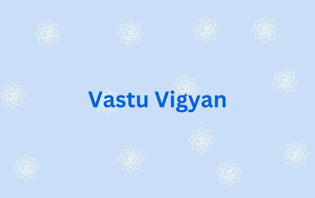 Vastu Vigyan Best vastu consultant in gurgaon