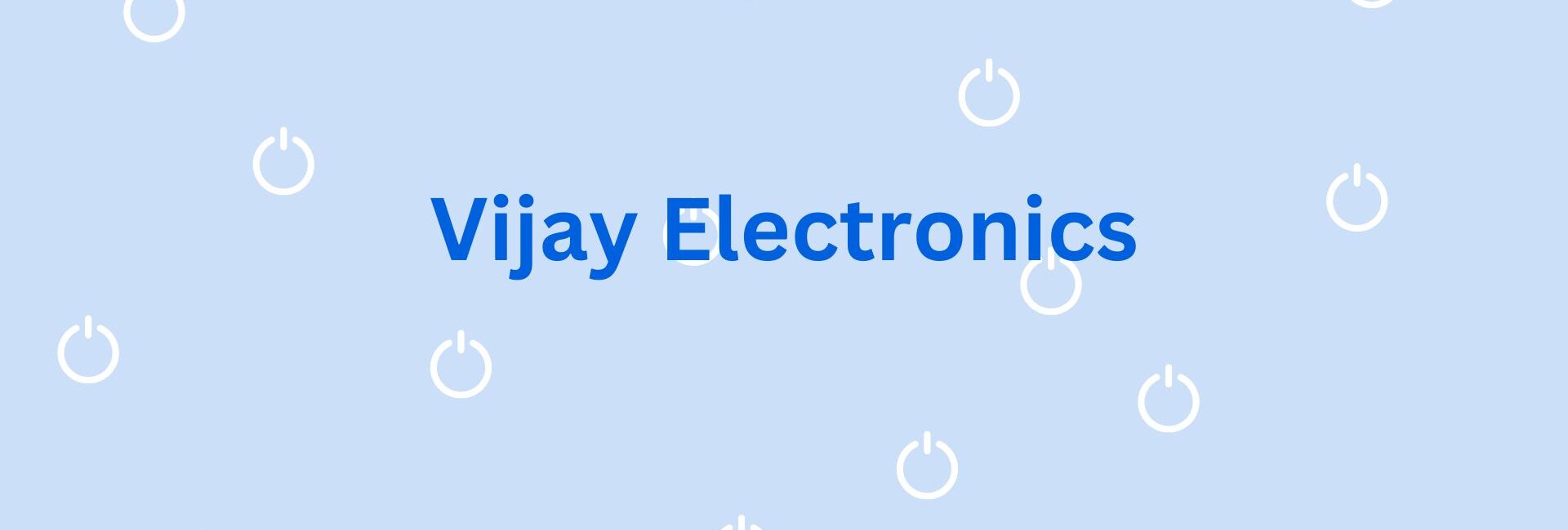 Vijay Electronics - Electronics dealer and stores in Gurgaon