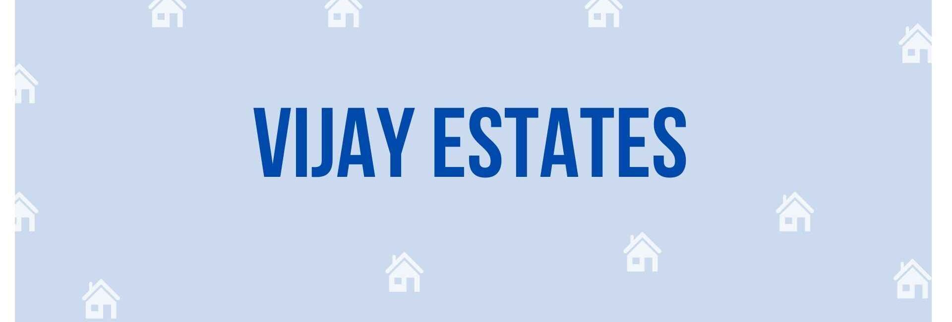 Vijay Estates - Property Dealer in Gurgaon
