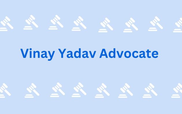 Vinay Yadav Advocate- Lawyer in Gurgaon