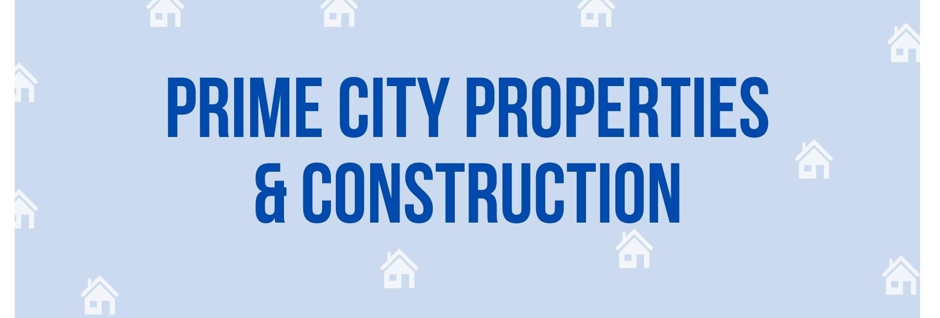 prime city properties & Construction - Property Dealer in Gurgaon