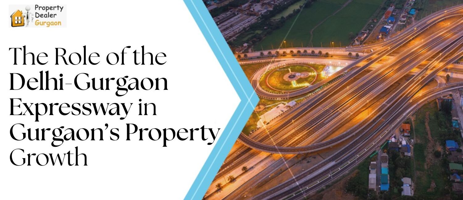 The-Role-of-the-Delhi-Gurgaon-Expressway-in-Gurgaons-Property-Growth.jpg