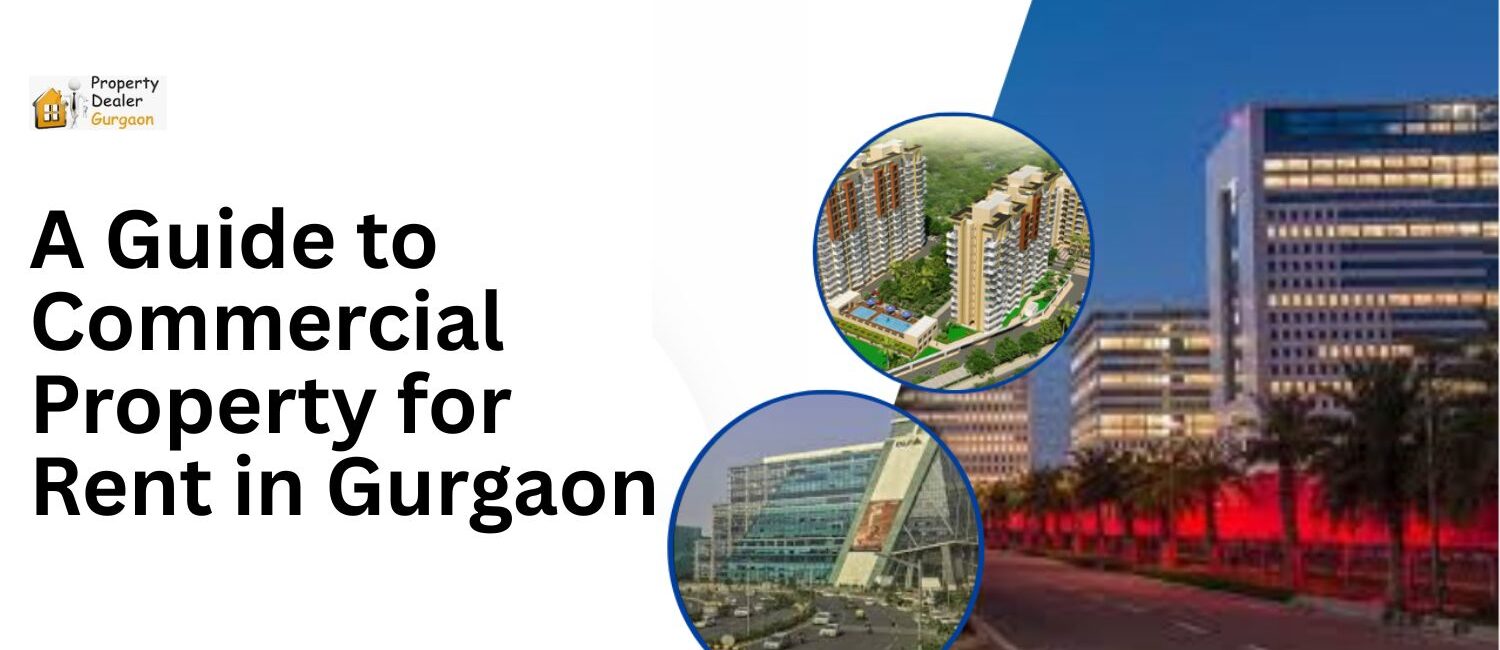 A-Guide-to-Commercial-Property-for-Rent-in-Gurgaon.