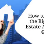 How-to-Choose-the-Right-Real-Estate-Agent-in-Gurgaon.