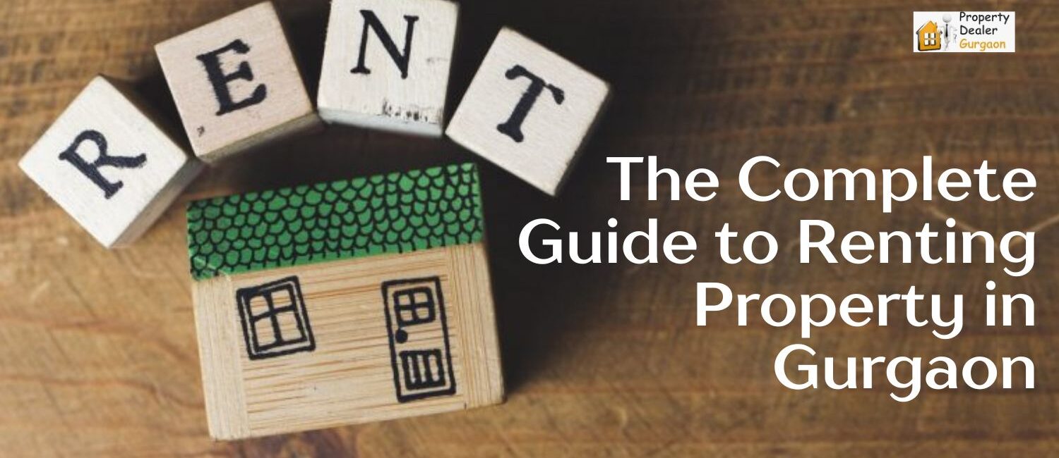 The Complete Guide to Renting Property in Gurgaon