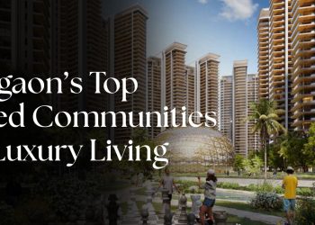 Gurgaons-Top-Gated-Communities-for-Luxury-Living.