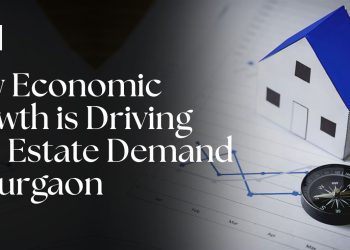 How-Economic-Growth-is-Driving-Real-Estate-Demand-in-Gurgaon.jpg