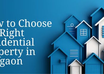 How-to-Choose-the-Right-Residential-Property-in-Gurgaon.