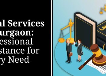 Legal-Services-in-Gurgaon-Professional-Assistance-for-Every-Need.jpg