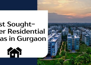 Most-Sought-After-Residential-Areas-in-Gurgaon.jpg