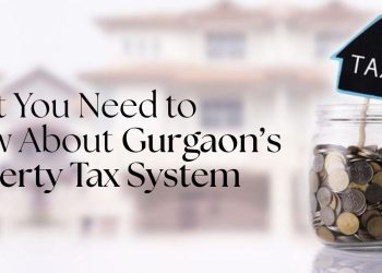 What-You-Need-to-Know-About-Gurgaon-Property-Tax-System.jpg